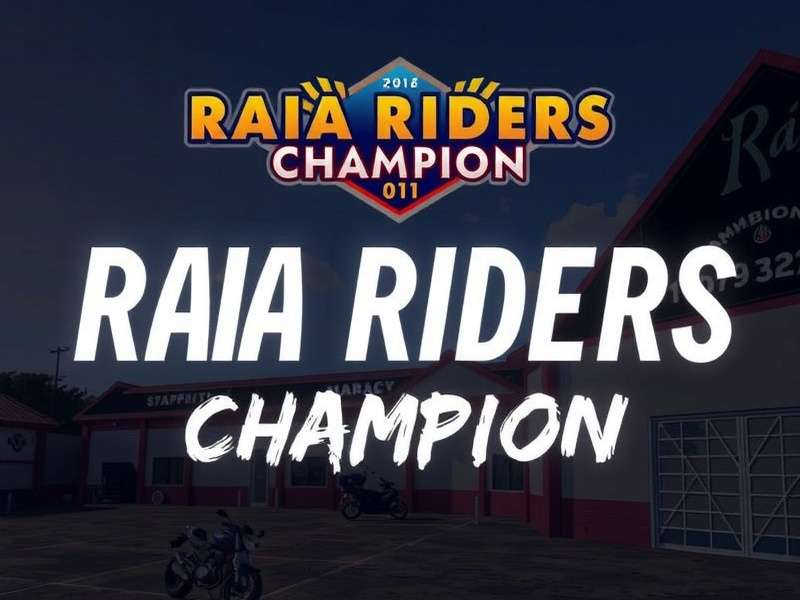 Raia Riders Champion Community Event